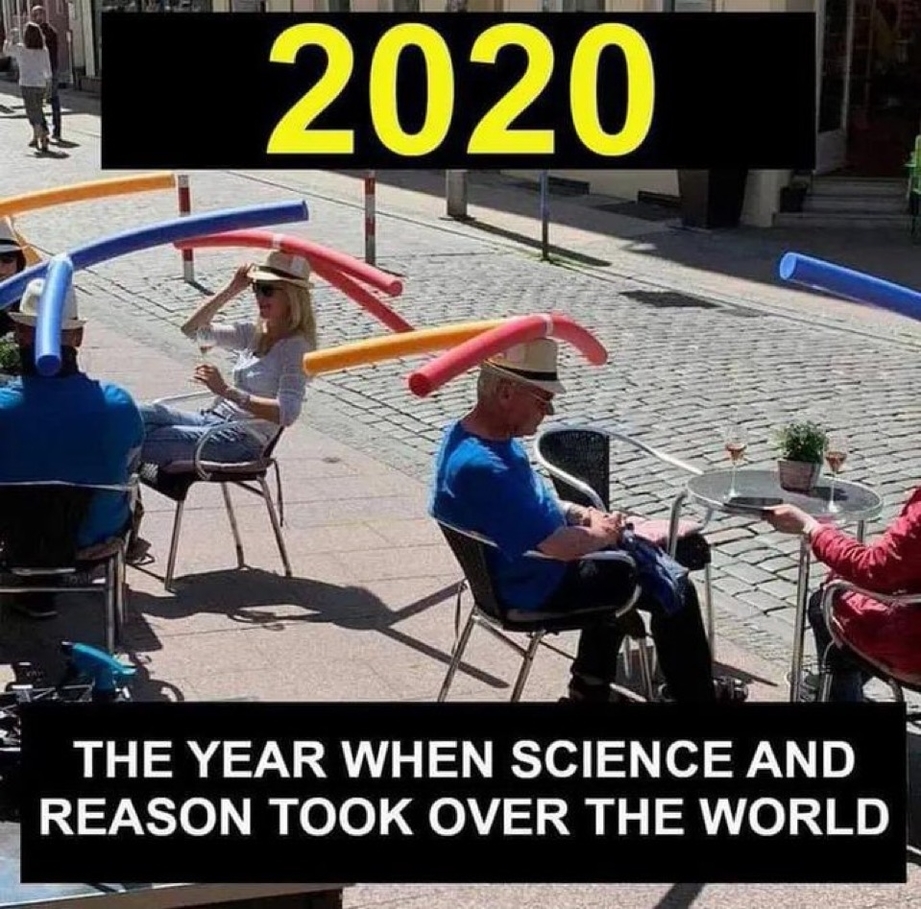 2020 – the year when Science and reason took over the world
