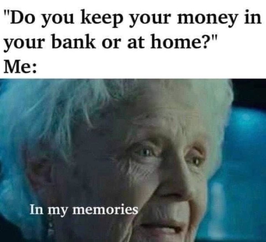 Do you keep your money in your bank or at home
