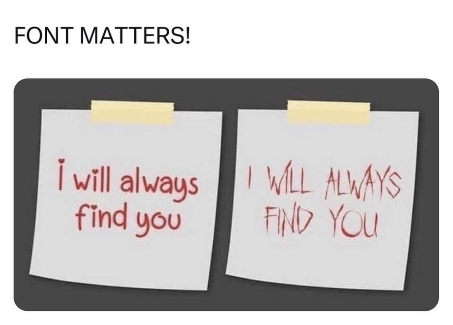 Font matters meme