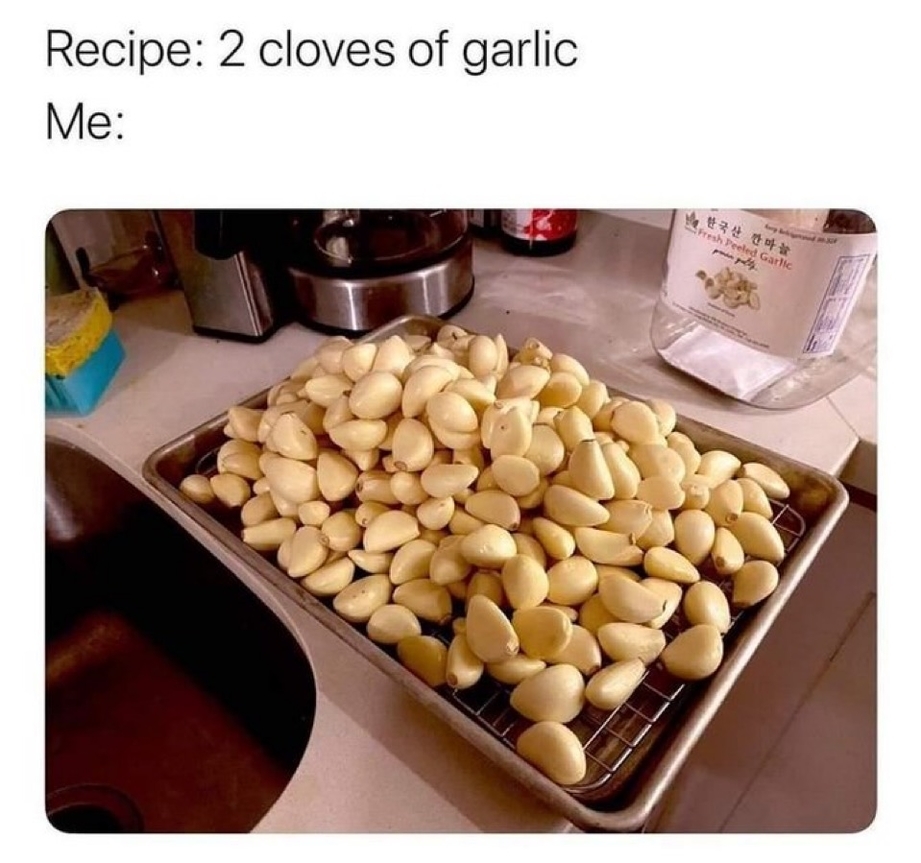 Garlic recipe meme