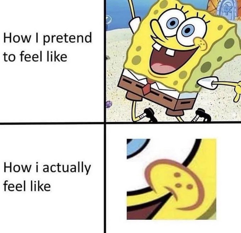 How I pretend to feel like