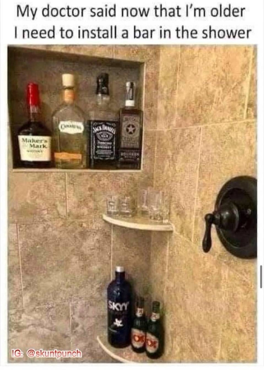 Installing a shower bar as per advice of my doctor meme