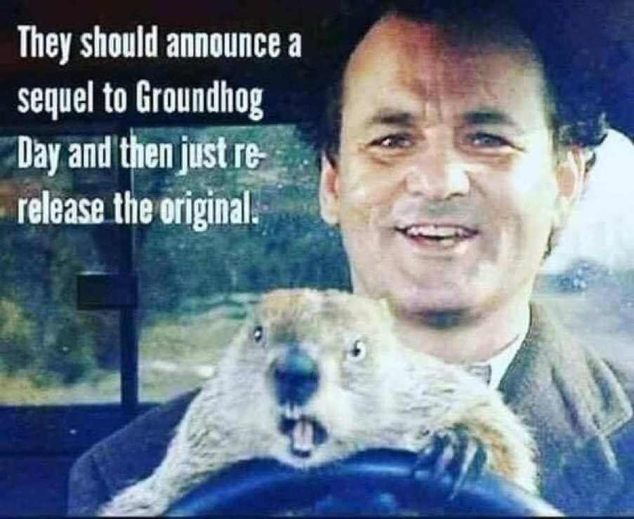 Sequel to Groundhog Day