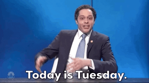Today is Tuesday Gif
