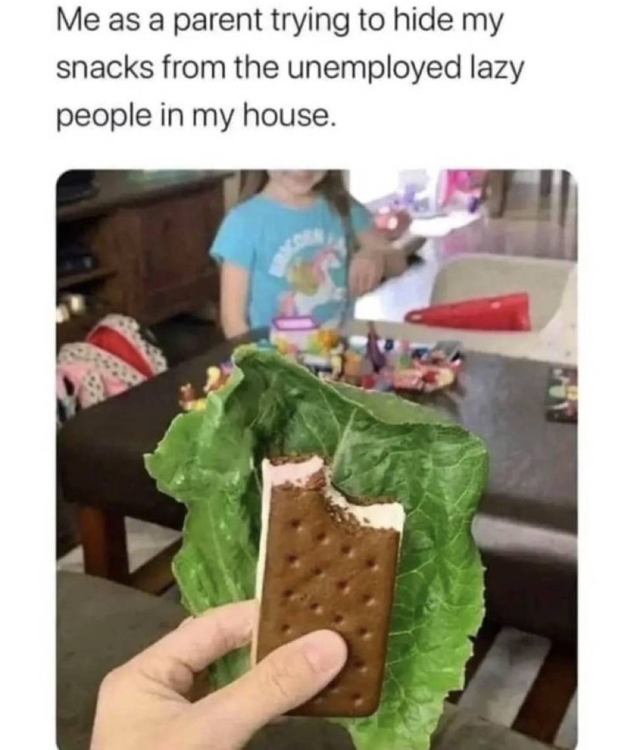 Trying to hid my snacks from kids