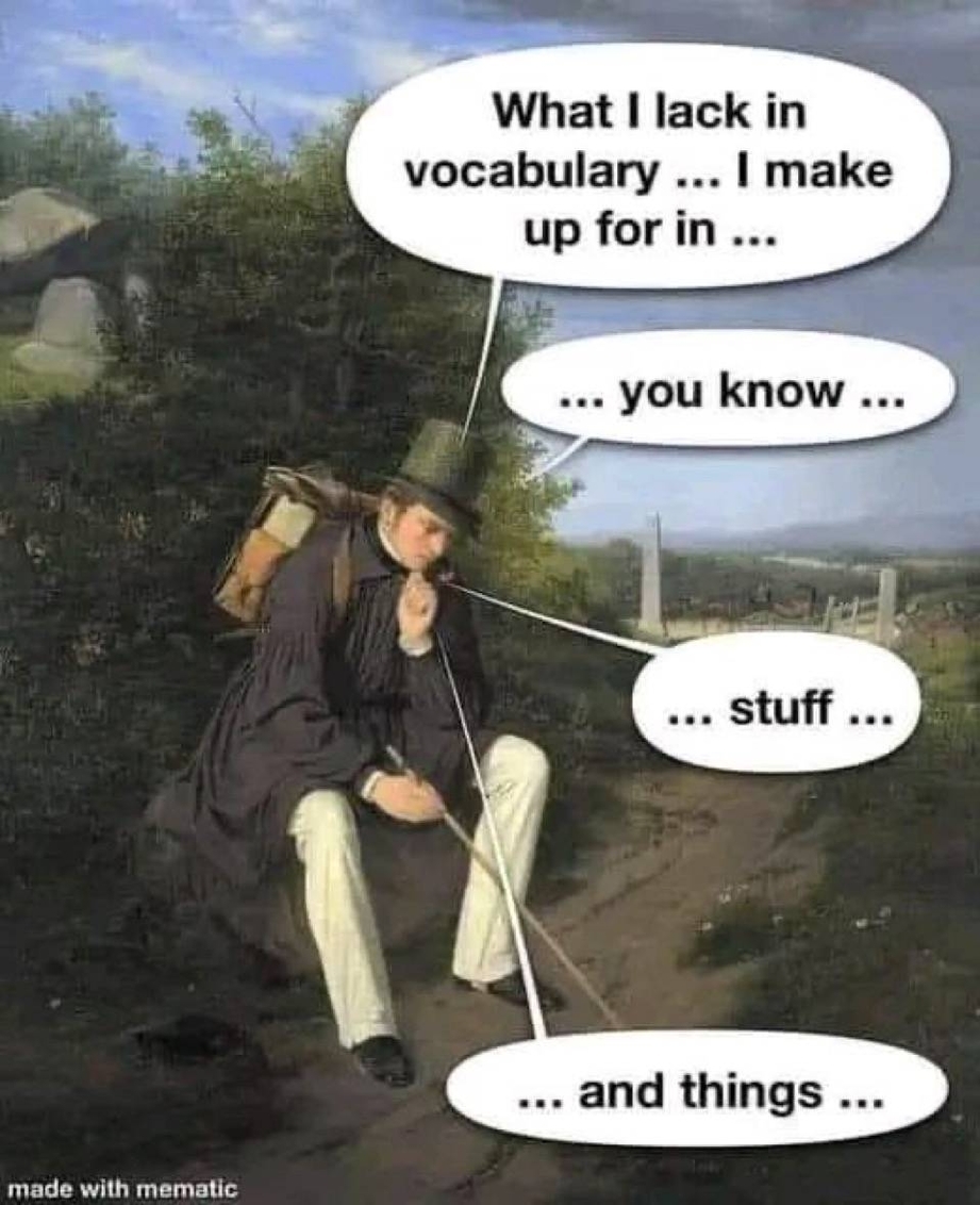 When I lack in vocabulary