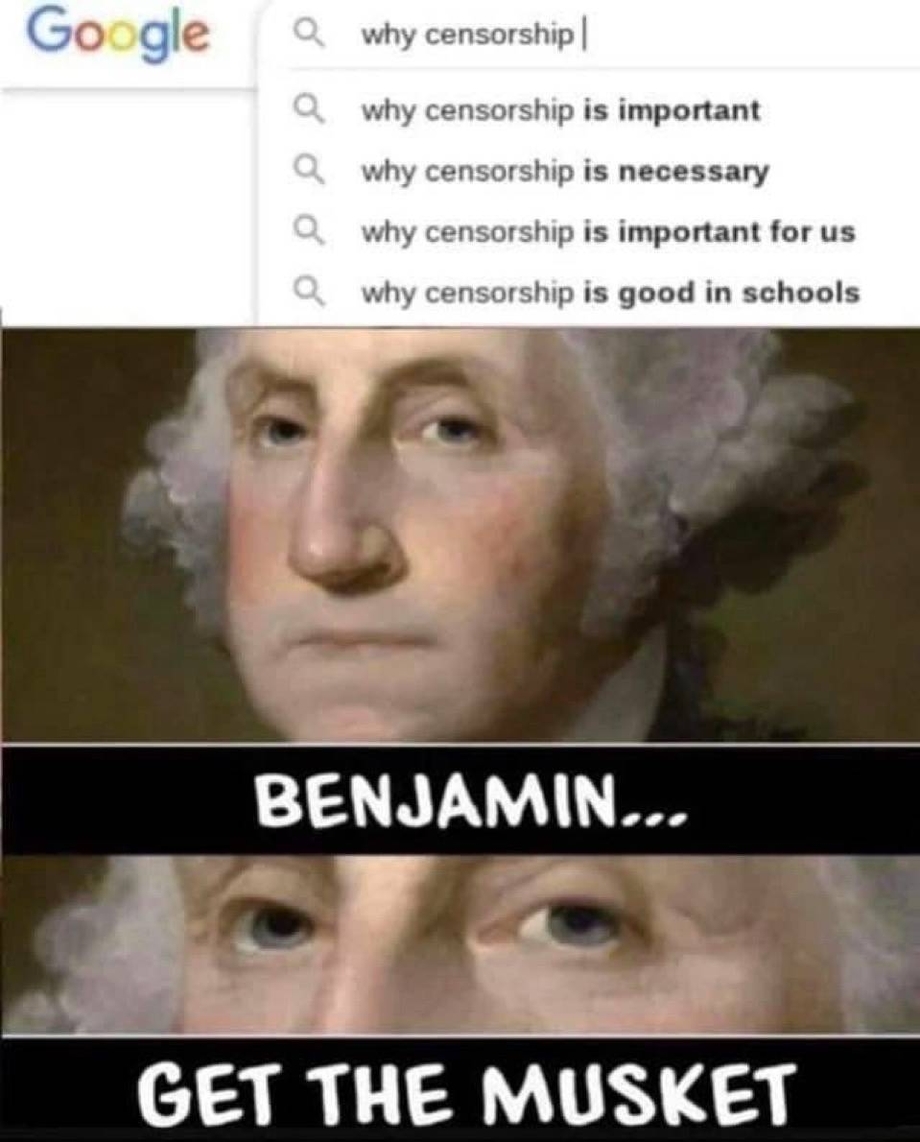 Why censorship – Benjamin Get the Musket