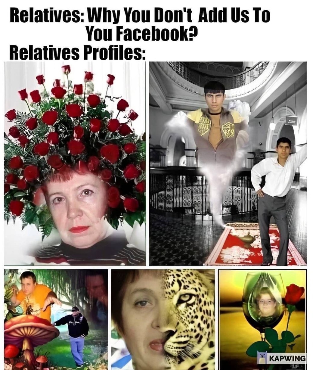 Why dont you add relatives to your Facebook