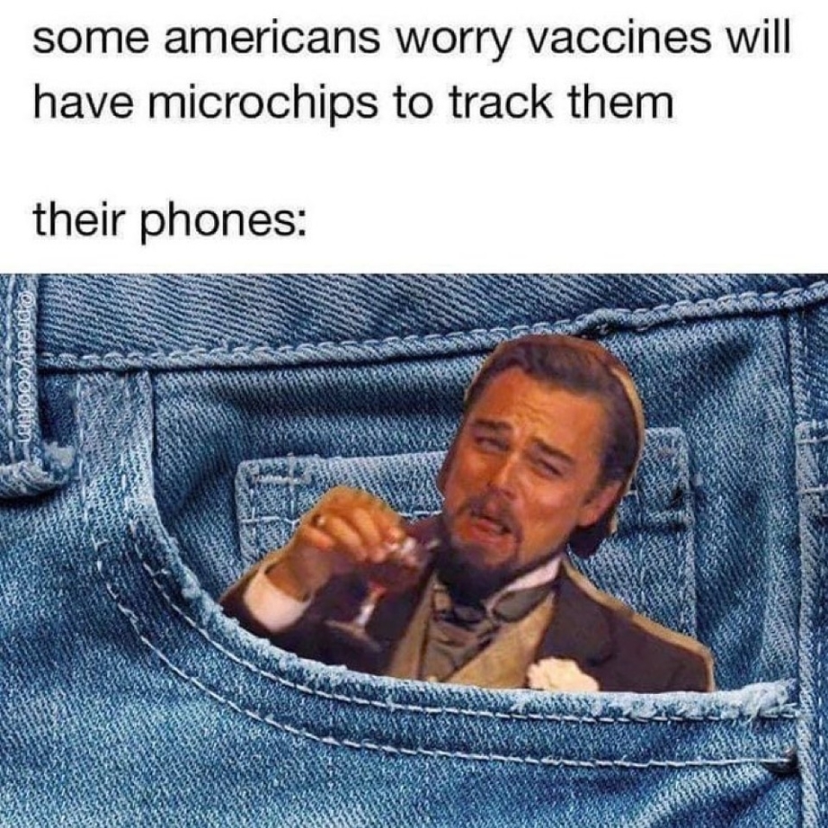 Worrying about vaccines with microchips to track you meme